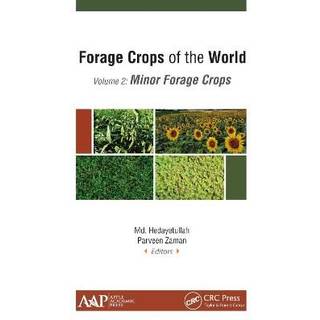 Forage Crops of the World, Volume II: Minor Forage Crops