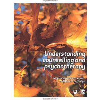 Understanding Counselling and Psychotherapy