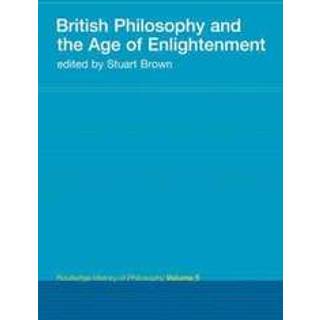 British Philosophy and the Age of Enlightenment