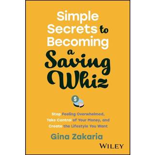 Simple Secrets to Becoming a Saving Whiz