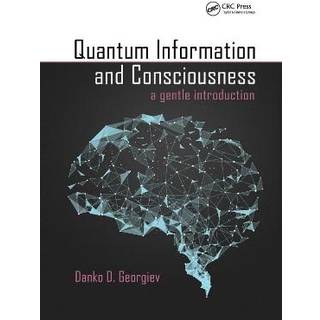 Quantum Information and Consciousness