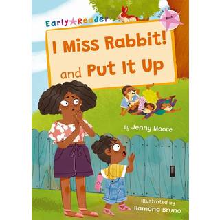 I Miss Rabbit! and Put It Up