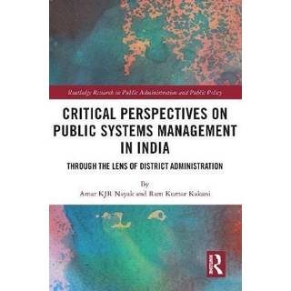 Critical Perspectives on Public Systems Management in India