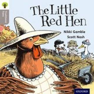 Oxford Reading Tree Traditional Tales: Level 1: Little Red Hen