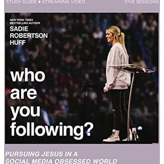 Who Are You Following? Bible Study Guide plus Streaming Video