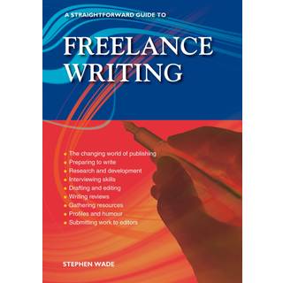 A Straightforward Guide to Freelance Writing