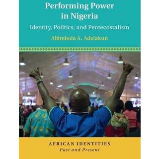 Performing Power in Nigeria
