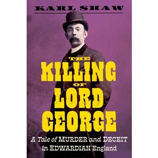 The Killing of Lord George