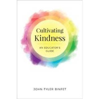Cultivating Kindness