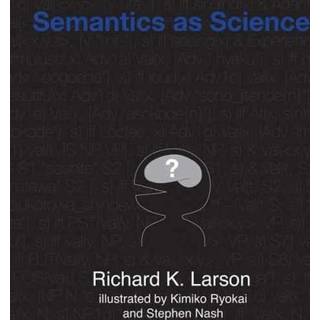 Semantics as Science