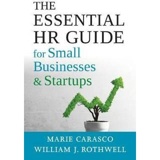 The Essential HR Guide for Small Businesses and Startups