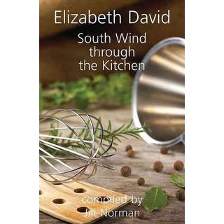 South Wind Through the Kitchen