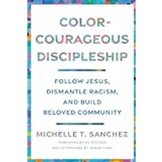 Color-Courageous Discipleship