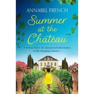 Summer at the Chateau