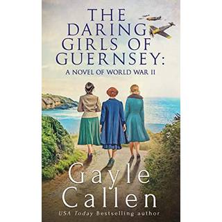 The Daring Girls of Guernsey