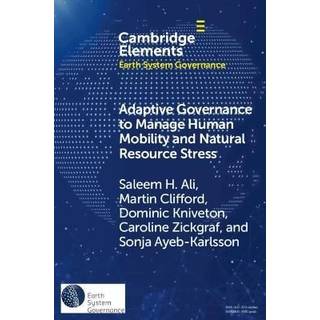 Adaptive Governance to Manage Human Mobility and Natural Resource Stress