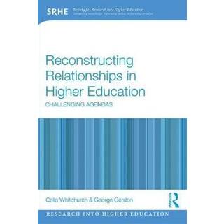 Reconstructing Relationships in Higher Education