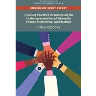 Promising Practices for Addressing the Underrepresentation of Women in Science, Engineering, and Medicine