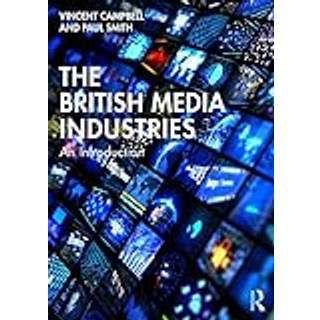 The British Media Industries