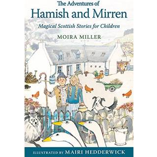 The Adventures of Hamish and Mirren