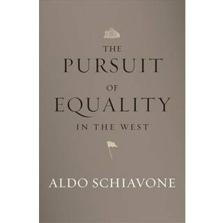 The Pursuit of Equality in the West