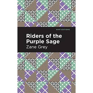 Riders of the Purple Sage