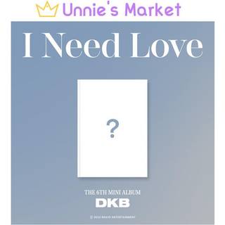 Dkb - I Need Love