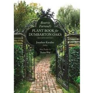 Beatrix Farrand’s Plant Book for Dumbarton Oaks