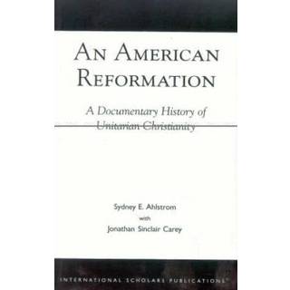 An American Reformation