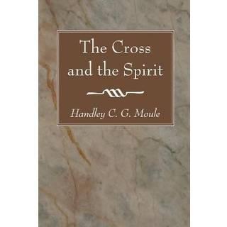 The Cross and the Spirit