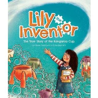 Lily the Inventor