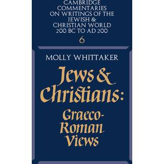 Jews and Christians: Volume 6