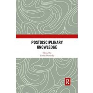 Postdisciplinary Knowledge