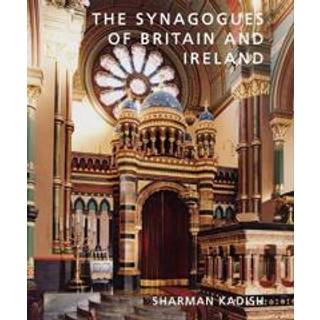 The Synagogues of Britain and Ireland