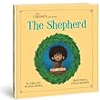 The Chosen Presents : The Shepherd