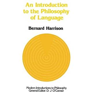 An Introduction to the Philosophy of Language