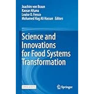 Science and Innovations for Food Systems Transformation