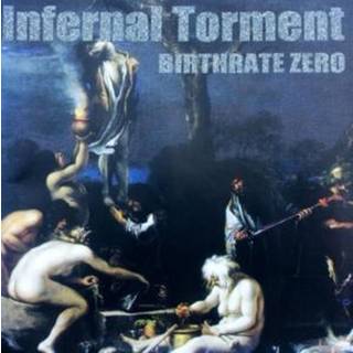 Infernal Torment - Birthrate Zero