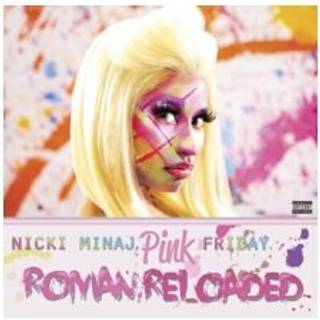 Nicki Minaj - Pink Friday: Roman Reloaded