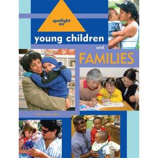 Spotlight on Young Children and Families