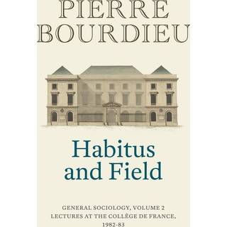 Habitus and Field
