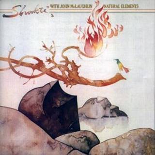 Shakti with John Mclaughlin - Natural Elements