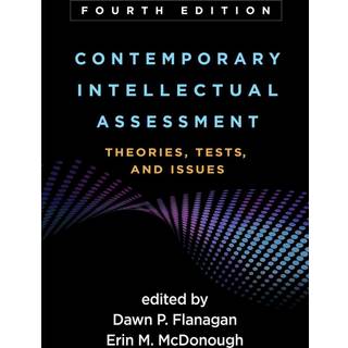 Contemporary Intellectual Assessment, Fourth Edition