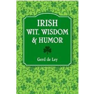 Irish Wit, Wisdom and Humor
