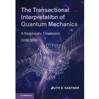 The Transactional Interpretation of Quantum Mechanics