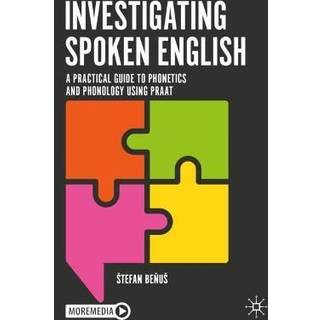 Investigating Spoken English