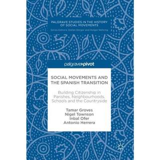 Social Movements and the Spanish Transition