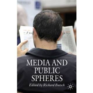 Media and Public Spheres