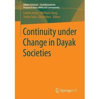 Continuity under Change in Dayak Societies