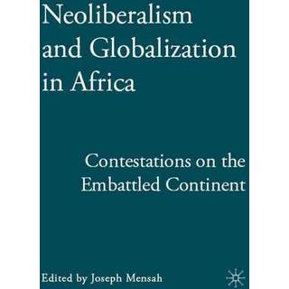 Neoliberalism and Globalization in Africa